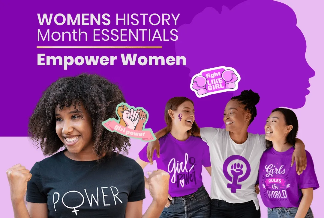 CustomT-ShirtToday.Com Women's History Month