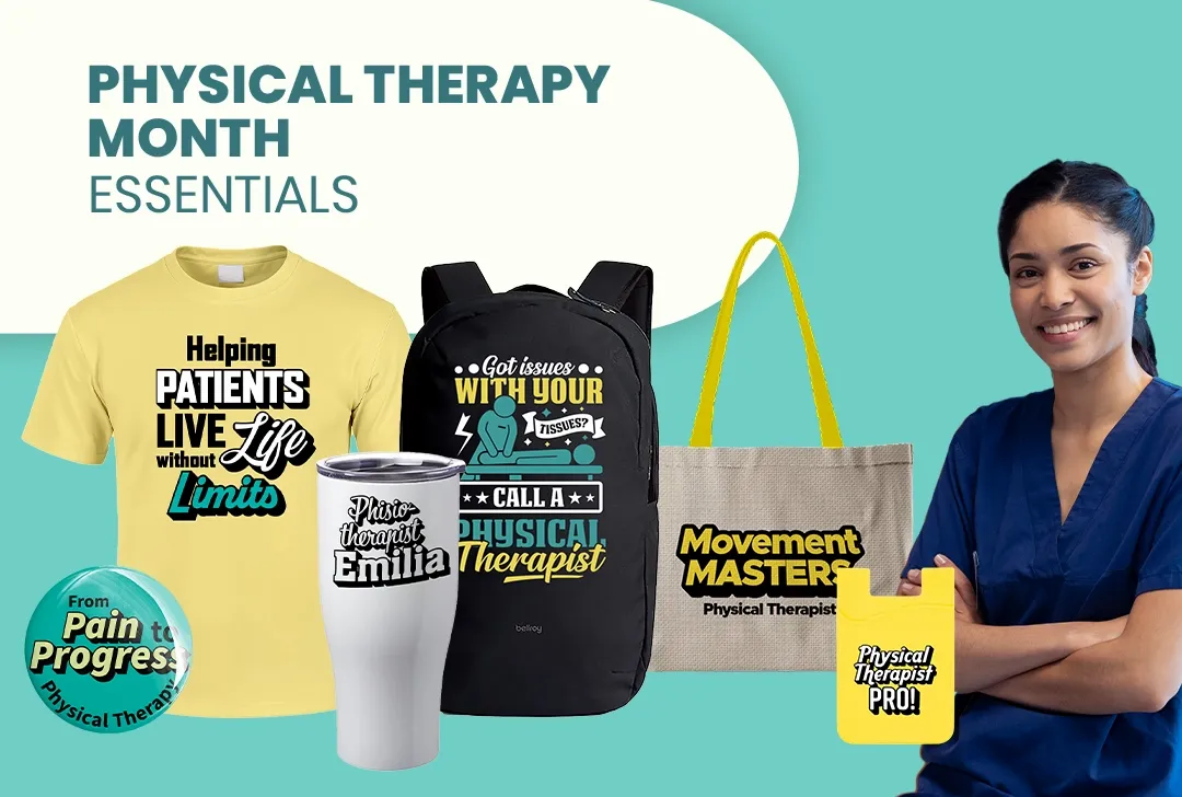CustomT-ShirtToday.Com Physical Therapy Month