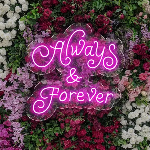 Always and Forever Neon Sign - Custom T-Shirt Today