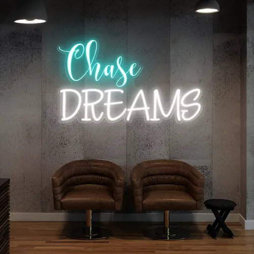 Chase Dreams Neon Sign - Custom T-Shirt Today