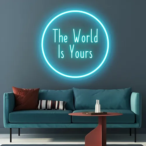The World Is Yours LED Neon Sign - Custom T-Shirt Today