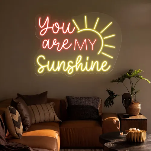 You Are My Sunshine Neon Sign - Custom T-Shirt Today