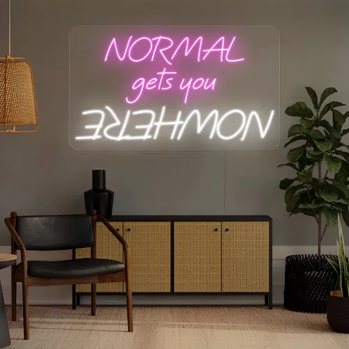 Normal Gets You Nowhere Neon Sign - Custom T-Shirt Today