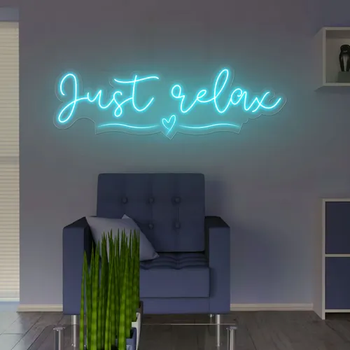 Just Relax Neon Sign - Custom T-Shirt Today