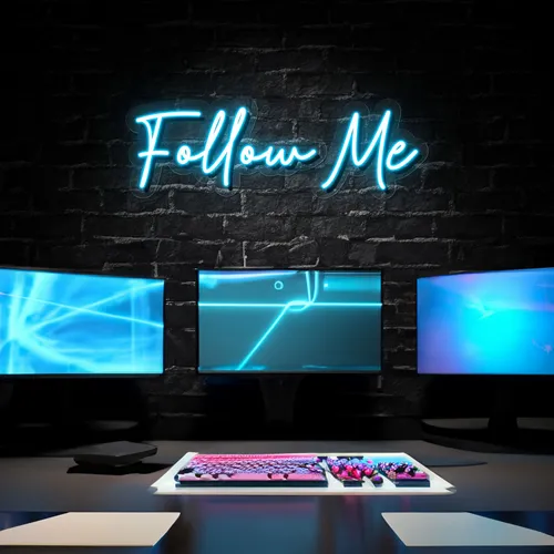 Follow Me Neon Sign - Custom T-Shirt Today