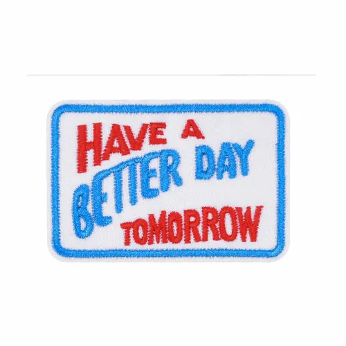 Red and Blue Have a Better Day Tomorrow Patch - Custom T-Shirt Today