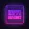Happy Birthday Framed Neon Sign - Custom T-Shirt Today