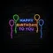 Happy Birthday To You with Balloons Neon Sign - Custom T-Shirt Today